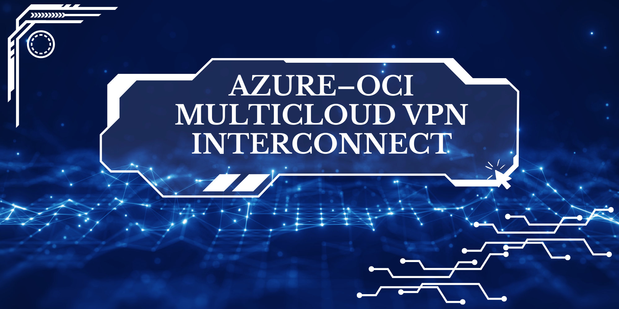 azure-oci-vpn-interconnect